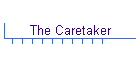 The Caretaker