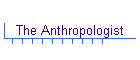 The Anthropologist