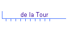 de la Tour